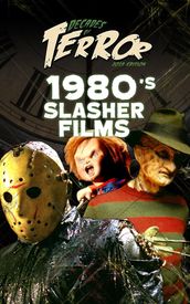 Decades of Terror 2019: 1980 s Slasher Films