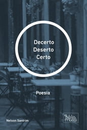 Decerto Deserto Certo