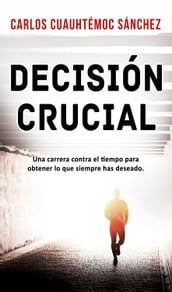 Decisión crucial