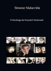 O Decálogo de Krzysztof Kielowski