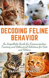 Decoding Feline Behavior