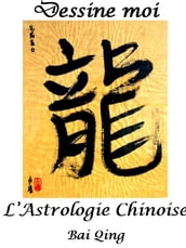 Découverte de l Astrologie Chinoise