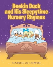 Deekin Duck and His Sleepytime Nursery Rhymes