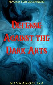 Defense Against the Dark Arts