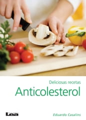 Deliciosas recetas anticolesterol 2º ed