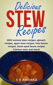 Delicious Stew Recipes