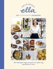 Deliciously Ella. Het plantaardige kookboek