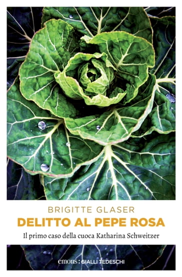 Delitto al pepe rosa - Brigitte Glaser