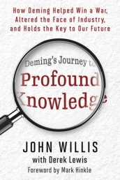 Deming s Journey to Profound Knowledge
