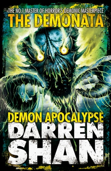 Demon Apocalypse (The Demonata, Book 6) - Darren Shan