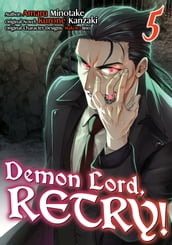 Demon Lord, Retry! (Manga) Volume 5