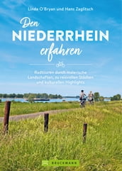 Den Niederrhein erfahren