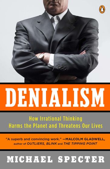 Denialism - Michael Specter