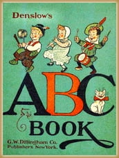 Denslow s ABC book : Pictures Book