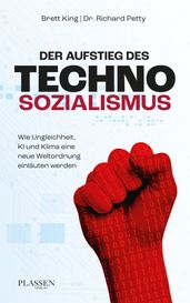 Der Aufstieg des Technosozialismus