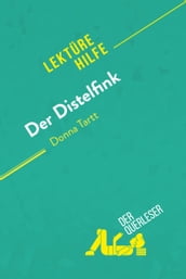 Der Distelfink von Donna Tartt (Lektürehilfe)