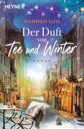 Der Duft von Tee und Winter