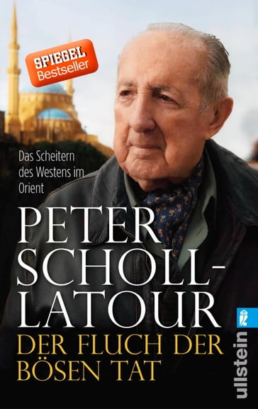 Der Fluch der bösen Tat - Peter Scholl-Latour