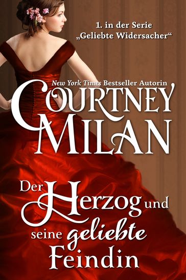 Der Herzog und seine geliebte Feindin - Courtney Milan