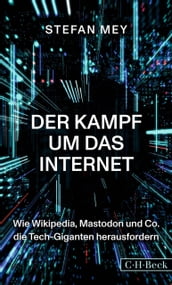 Der Kampf um das Internet