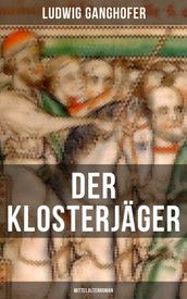 Der Klosterjäger (Mittelalterroman)