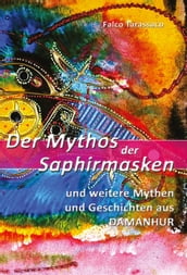 Der Mythos der Saphirmasken