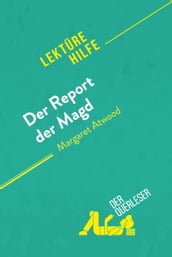 Der Report der Magd von Margaret Atwood (Lektürehilfe)