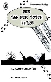 Der Tag der toten Katze