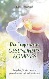 Der Tepperwein Gesundheits-Kompass