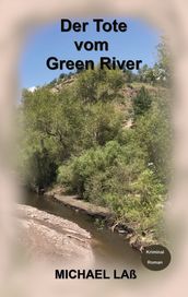 Der Tote vom Green River