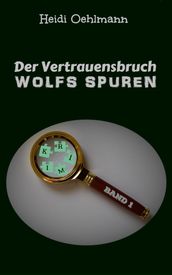 Der Vertrauensbruch