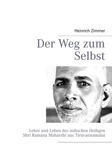 Der Weg zum Selbst - Heinrich Zimmer