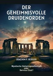 Der geheimnisvolle Druidenorden