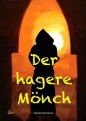 Der hagere Mönch