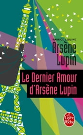 Le Dernier Amour d Arsène Lupin
