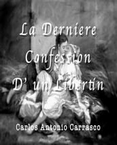 La Derniére Confession D  un Libertin