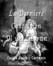 La Derniére Confession D  un Libertin