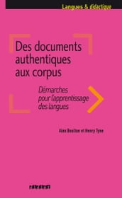 Des documents authentiques aux corpus - Ebook
