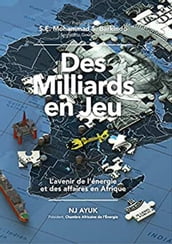 Des milliards en jeu