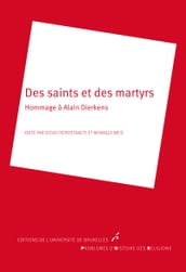 Des saints et des martyrs