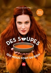 Des soupes qui nous font du bien - Version Augmentée