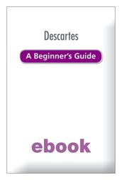 Descartes A Beginner s Guide