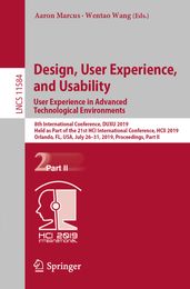 Design, User Experience, and Usability. User Experience in Advanced Technological Environments