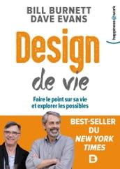 Design de vie : Faire le point sur sa vie et explorer les possibles