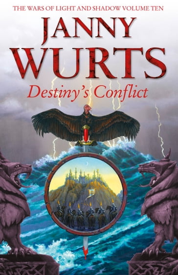 Destiny's Conflict: Book Two of Sword of the Canon (The Wars of Light and Shadow, Book 10) - Janny Wurts