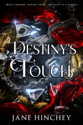 Destiny s Touch