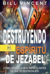 Destruyendo el espíritu de Jezabel