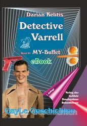 Detective Varrell / Detective Varrell Band 01: MY-Buffet