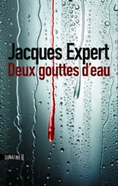 Deux gouttes d eau