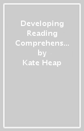 Developing Reading Comprehension Skills Year 2: Non-fiction